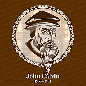 John Calvin 1509 Ã¢â¬â 1564 was a French theologian, pastor and reformer in Geneva during the Protestant Reformation photo